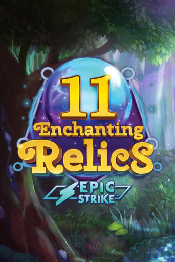 11 Enchanting Relics демо онлайн | Вулкан Гранд бесплатная игра