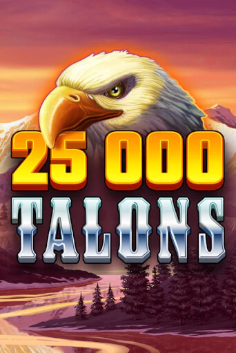 25000 Talons демо онлайн | Вулкан Гранд бесплатная игра