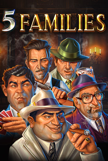 5 Families демо онлайн | Вулкан Гранд бесплатная игра