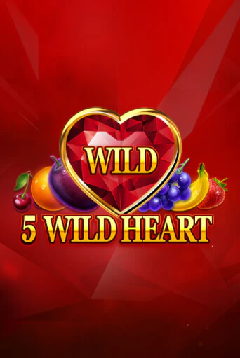 5 Wild Heart - Red Stone демо онлайн | Вулкан Гранд бесплатная игра