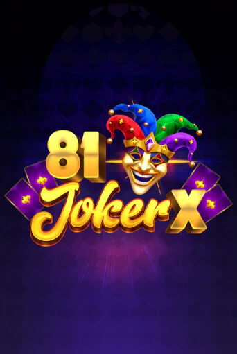 81 Joker X демо онлайн | Вулкан Гранд бесплатная игра