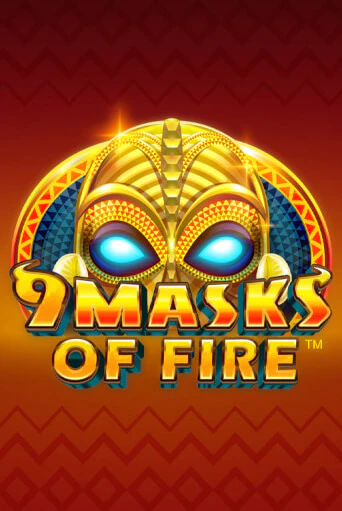 9 Masks Of Fire демо онлайн | Вулкан Гранд бесплатная игра