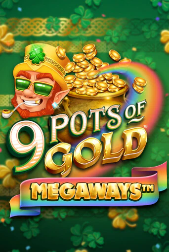 9 Pots of Gold Megaways VF демо онлайн | Вулкан Гранд бесплатная игра