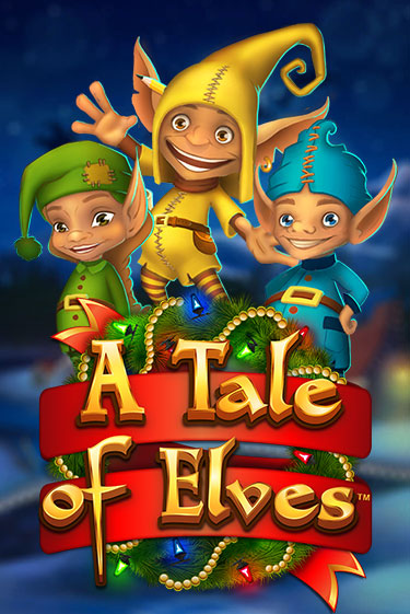 A Tale of Elves демо онлайн | Вулкан Гранд бесплатная игра