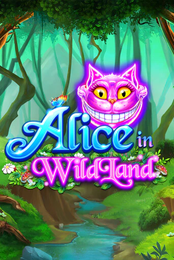 Alice in WildLand демо онлайн | Вулкан Гранд бесплатная игра