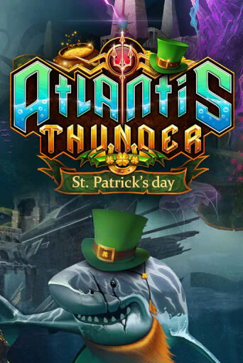 Atlantis Thunder St Patrick's Edition демо онлайн | Вулкан Гранд бесплатная игра