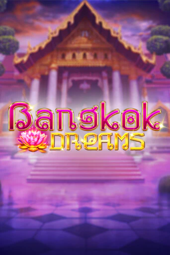 Bangkok Dreams Gamble Feature демо онлайн | Вулкан Гранд бесплатная игра