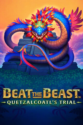 Beat the Beast: Quetzalcoatl's Trial демо онлайн | Вулкан Гранд бесплатная игра