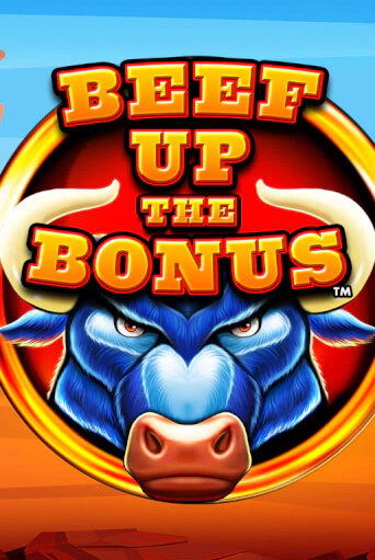 Beef Up the Bonus™ демо онлайн | Вулкан Гранд бесплатная игра