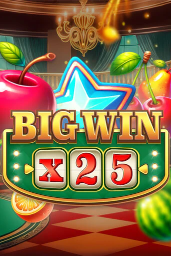 Big Win x25 демо онлайн | Вулкан Гранд бесплатная игра