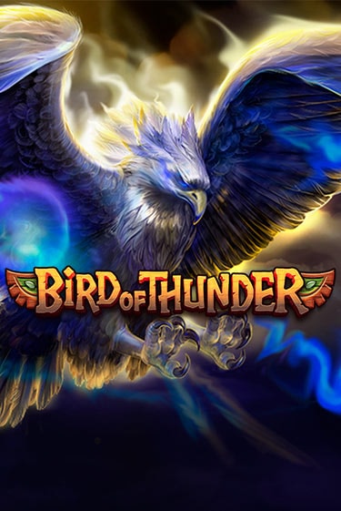 Bird of Thunder демо онлайн | Вулкан Гранд бесплатная игра