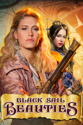 Black Sail Beauties демо онлайн | Вулкан Гранд бесплатная игра