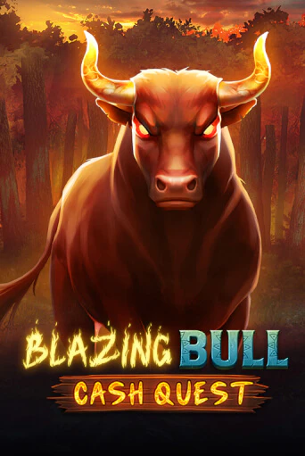 Blazing Bull: Cash Quest демо онлайн | Вулкан Гранд бесплатная игра