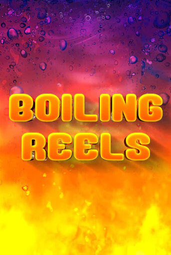 Boiling Reels демо онлайн | Вулкан Гранд бесплатная игра