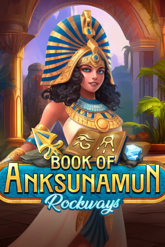 Book Of Anksunamun Rockways демо онлайн | Вулкан Гранд бесплатная игра