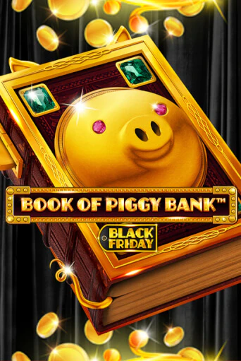 Book Of PiggyBank - Black Friday демо онлайн | Вулкан Гранд бесплатная игра