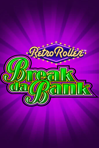 Break da Bank Retro Roller™ демо онлайн | Вулкан Гранд бесплатная игра