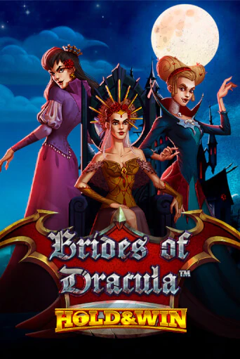 Brides of Dracula Hold & Win демо онлайн | Вулкан Гранд бесплатная игра