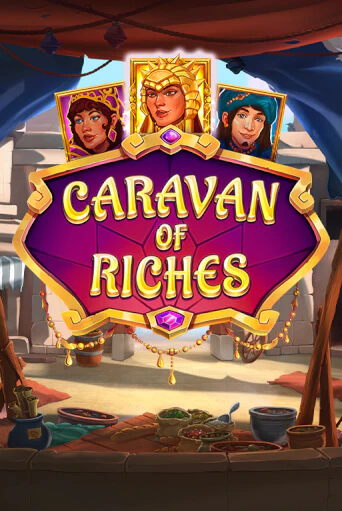 Caravan of Riches демо онлайн | Вулкан Гранд бесплатная игра