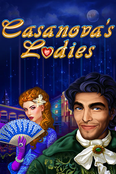 Casanova's Ladies демо онлайн | Вулкан Гранд бесплатная игра