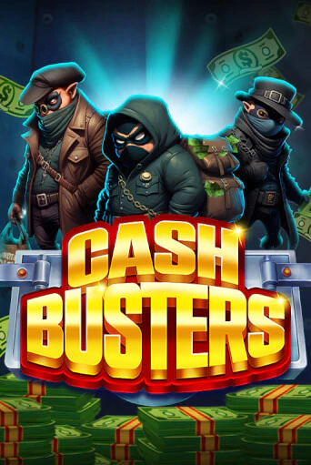 Cash Busters демо онлайн | Вулкан Гранд бесплатная игра