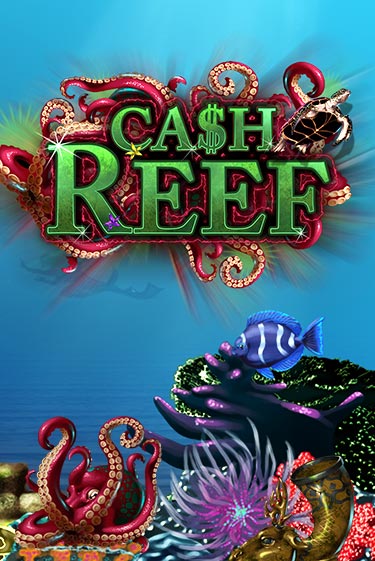 Cash Reef демо онлайн | Вулкан Гранд бесплатная игра