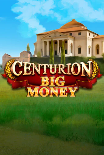 Centurion Big Money демо онлайн | Вулкан Гранд бесплатная игра