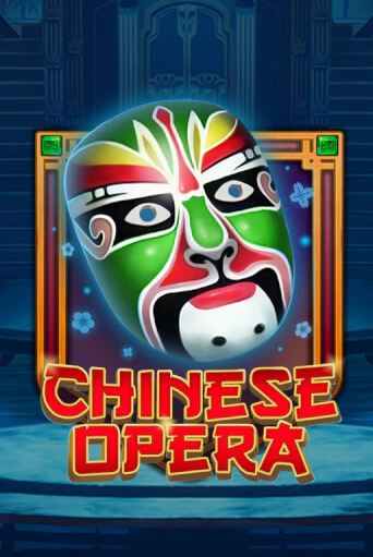 Chinese Opera демо онлайн | Вулкан Гранд бесплатная игра
