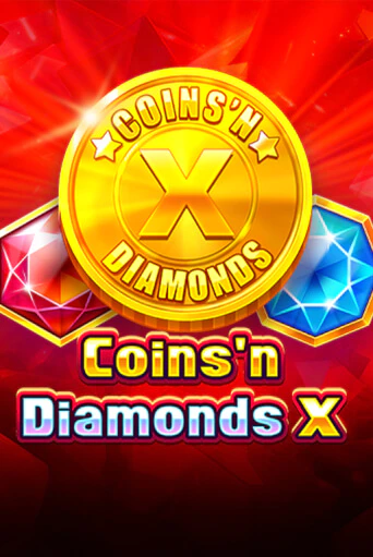 Coins'n Diamonds X демо онлайн | Вулкан Гранд бесплатная игра