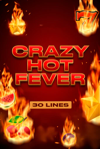 Crazy Hot Fever демо онлайн | Вулкан Гранд бесплатная игра