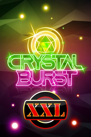 Crystal Burst XXL демо онлайн | Вулкан Гранд бесплатная игра