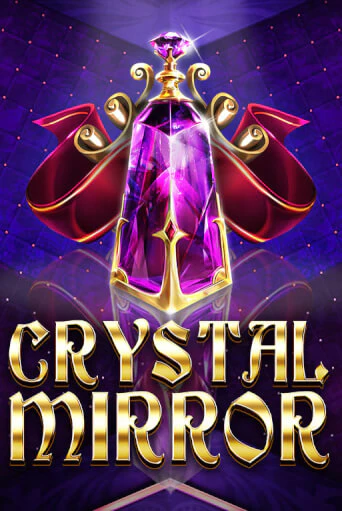 Crystal Mirror демо онлайн | Вулкан Гранд бесплатная игра