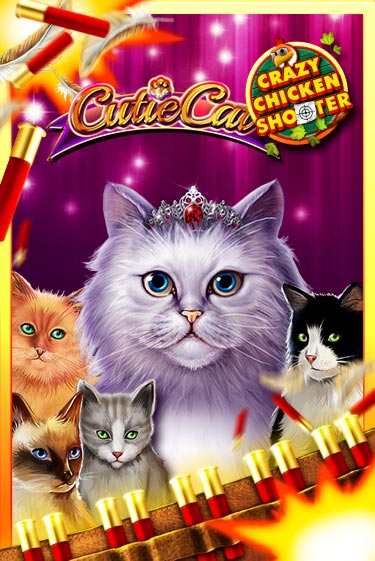 Cutie Cat Crazy Chicken Shooter демо онлайн | Вулкан Гранд бесплатная игра