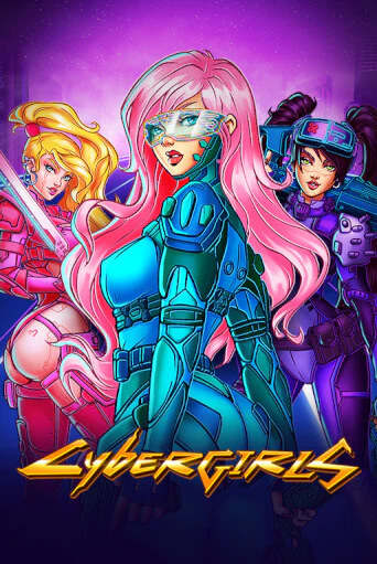 Cybergirls демо онлайн | Вулкан Гранд бесплатная игра