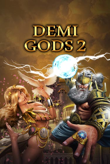 Demi Gods 2 демо онлайн | Вулкан Гранд бесплатная игра