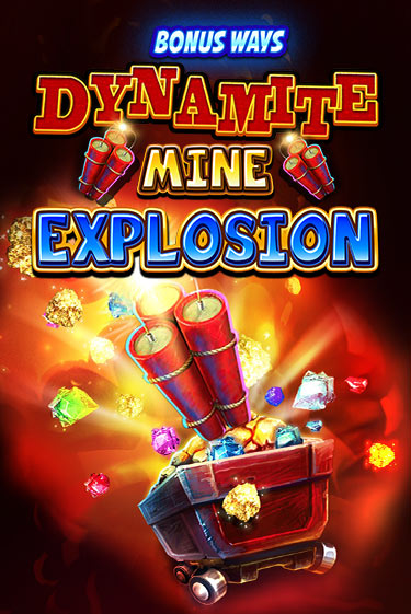 Dynamite Mine Explosion демо онлайн | Вулкан Гранд бесплатная игра