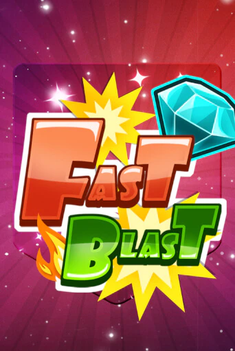 Fast Blast демо онлайн | Вулкан Гранд бесплатная игра