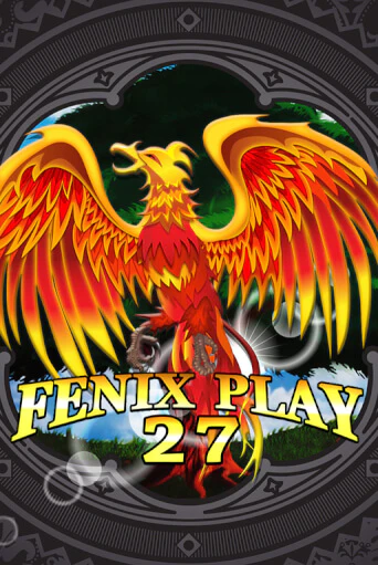 Fenix Play 27 демо онлайн | Вулкан Гранд бесплатная игра