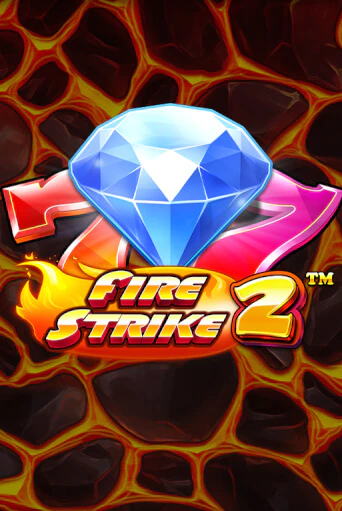 Fire Strike 2 демо онлайн | Вулкан Гранд бесплатная игра