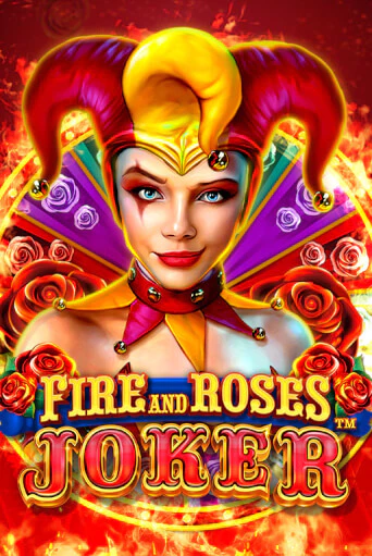 Fire and Roses Joker демо онлайн | Вулкан Гранд бесплатная игра