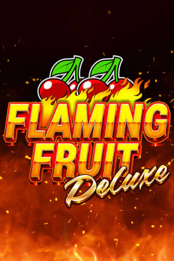 Flaming Fruit Deluxe демо онлайн | Вулкан Гранд бесплатная игра