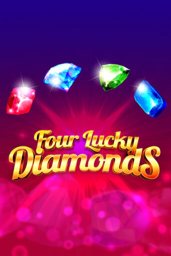 Four Lucky Diamonds демо онлайн | Вулкан Гранд бесплатная игра