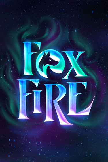 FoxFire демо онлайн | Вулкан Гранд бесплатная игра