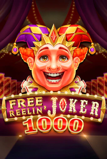 Free Reelin' Joker 1000 демо онлайн | Вулкан Гранд бесплатная игра