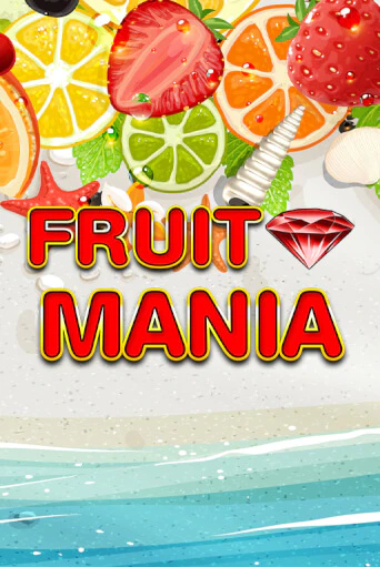 Fruit Mania демо онлайн | Вулкан Гранд бесплатная игра