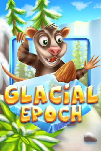 Glacial Epoch демо онлайн | Вулкан Гранд бесплатная игра