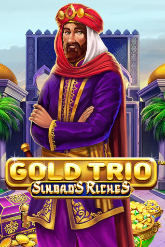 Gold Trio: Sinbad's Riches демо онлайн | Вулкан Гранд бесплатная игра