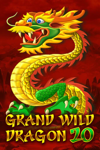 Grand Wild Dragon 20 демо онлайн | Вулкан Гранд бесплатная игра