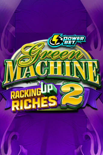 Green Machine Racking Up Riches 2 демо онлайн | Вулкан Гранд бесплатная игра