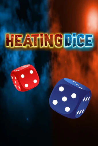 Heating Dice демо онлайн | Вулкан Гранд бесплатная игра